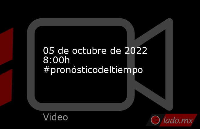 05 de octubre de 2022 8:00h #pronósticodeltiempo. Noticias en tiempo real