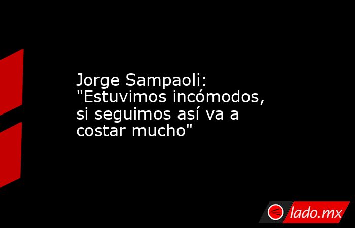 Jorge Sampaoli: 