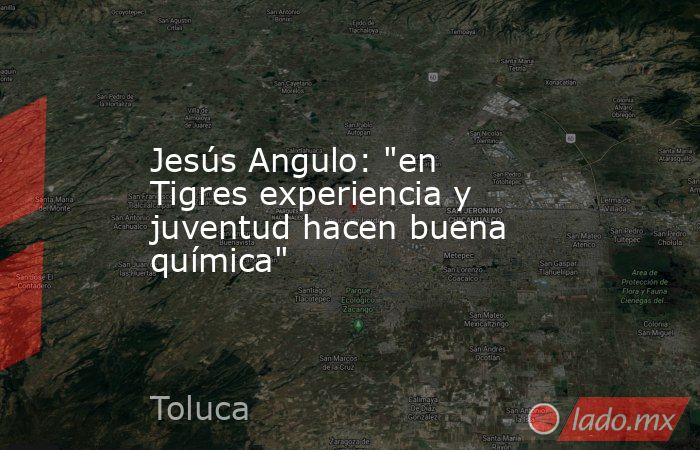 Jesús Angulo: 