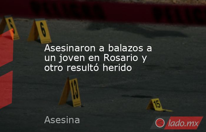 Asesinaron a balazos a un joven en Rosario y otro resultó herido . Noticias en tiempo real