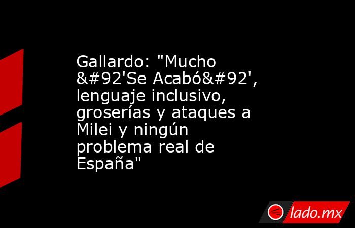 Gallardo: 