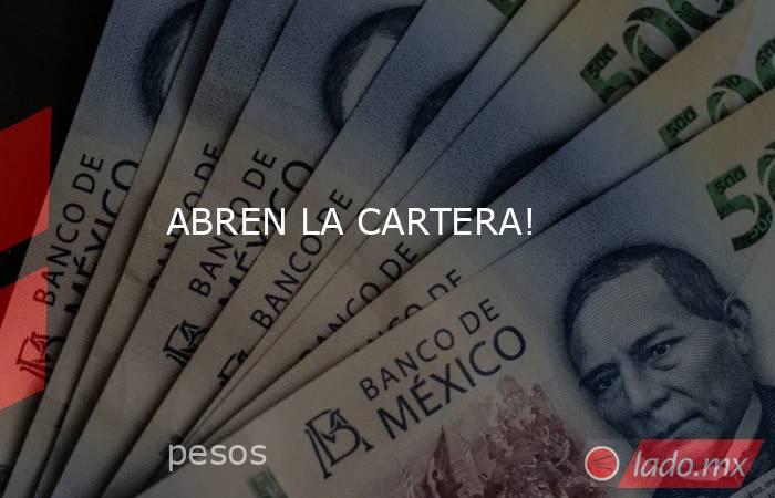 ABREN LA CARTERA!. Noticias en tiempo real