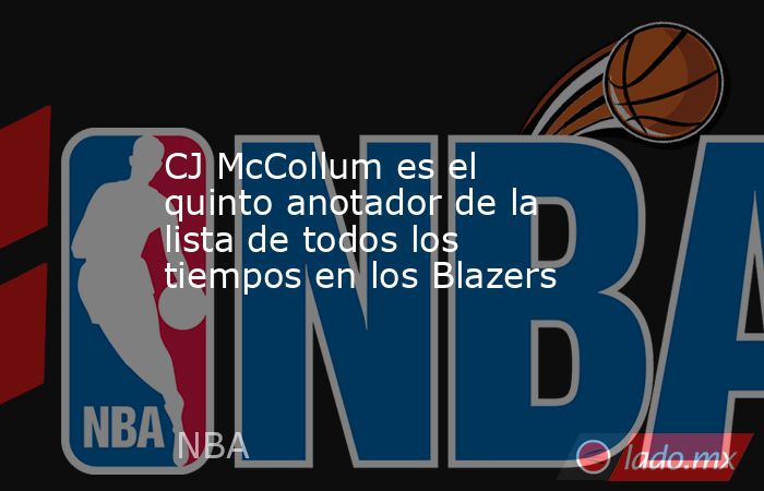 CJ McCollum es el quinto anotador de la lista de todos los tiempos en los Blazers. Noticias en tiempo real